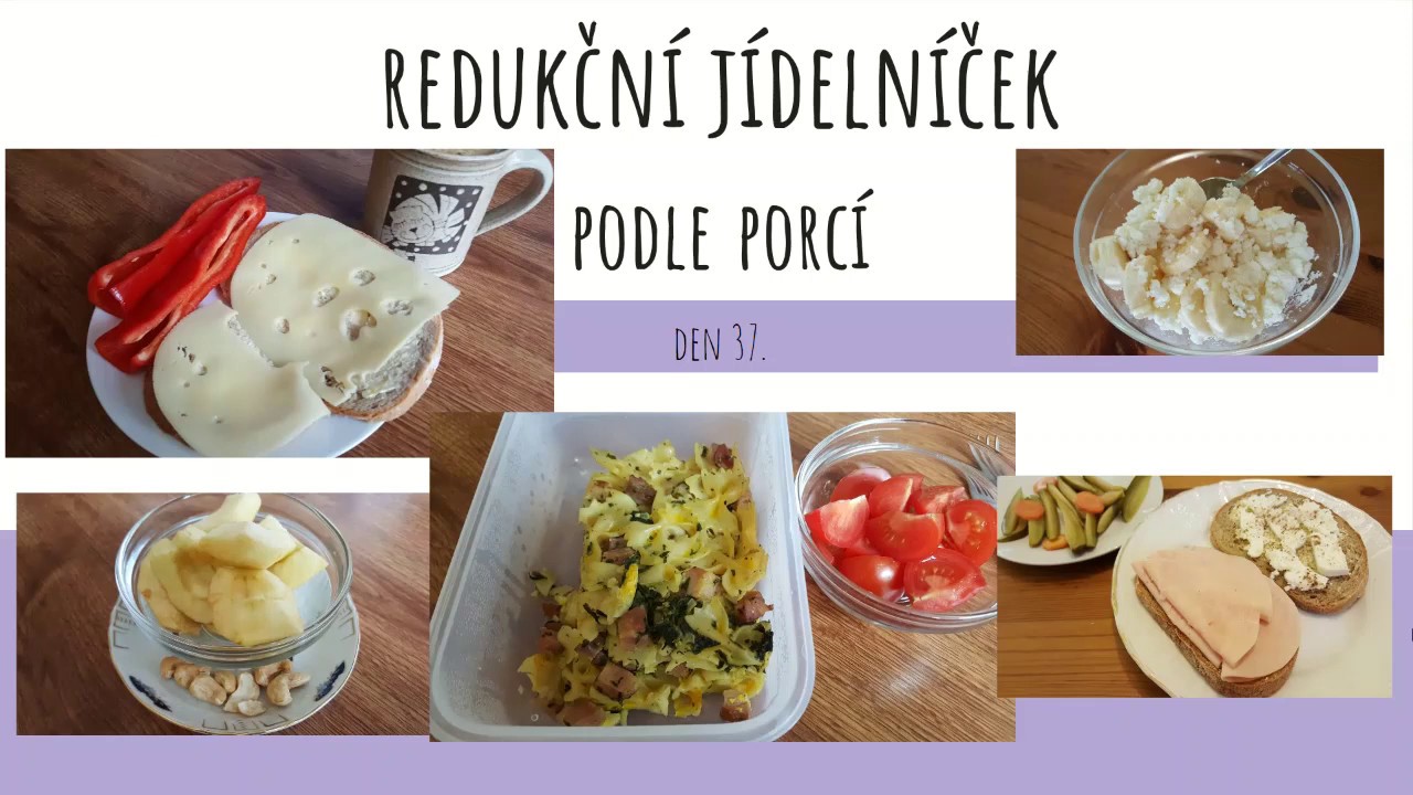 Redukční jídelníček podle porcí 37. den 6500 kJ (cca 1550kcal) - YouTube