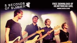 5 Seconds of Summer - Heartbreak Girl