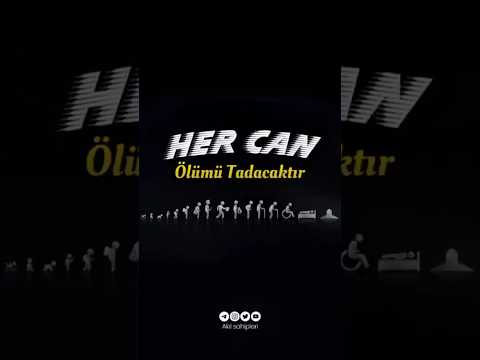 HER CAN ÖLÜMÜ TADACAKTIR. #islamicvideo #islam #ALLAH #quran #islamicshorts #death #life #GOD #din