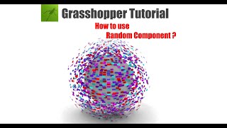 【Grasshopper Tutorial】Randomコンポーネントの使い方