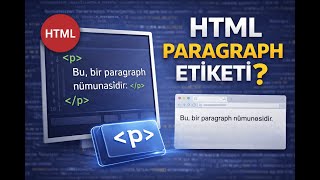 HTML P Tag Nədir? | Paragraph Etiketi Sadə İzah (HTML Dərsi)