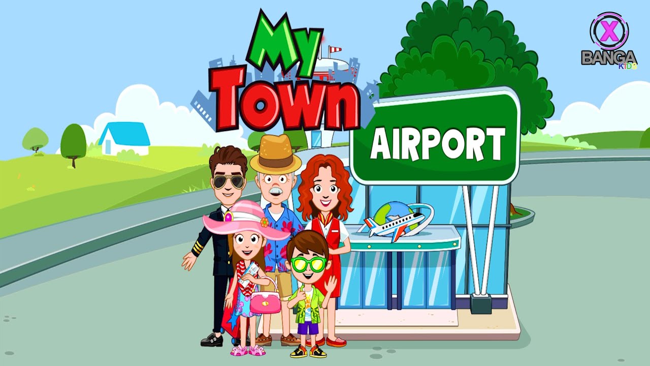 My Town - Airport. Free Airplane Games for kids
