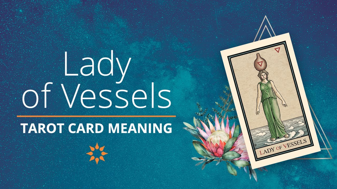 Ultimate Guide to Tarot Card Meanings: Page of Cups / Lady of Vessels -  YouTube