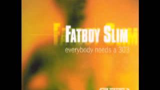 Fatboy Slim - Where You're At