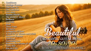 100 อันดับเพลงรักกีตาร์ในตำนานตลอดกาล 🎸 Guitar Love Songs Acoustic