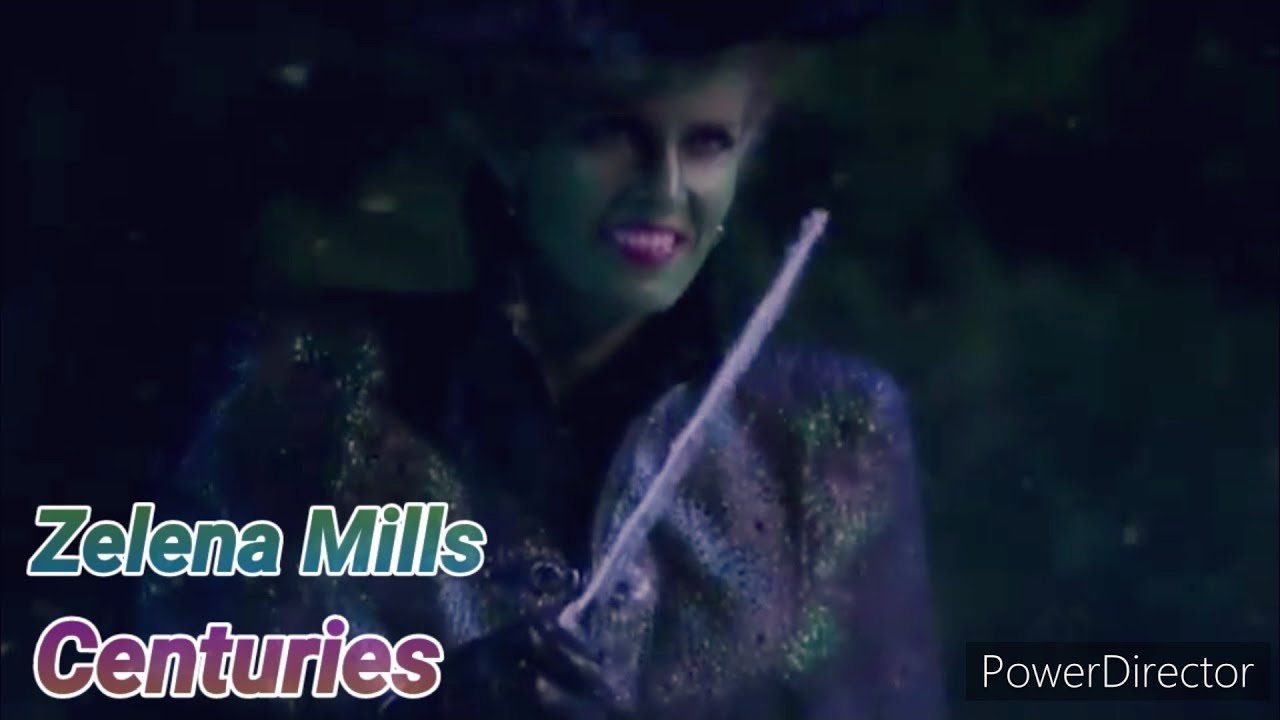 Zelena Mills - Centuries ( Fall Out Boy )