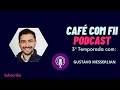 Fundos Imobiliários, Macroeconomia, REITs com Gustavo Messerlian | Café com FII