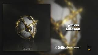 Yetmis - Mbappe