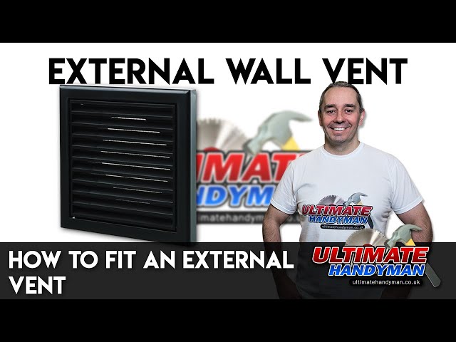 How to fit an external vent - YouTube