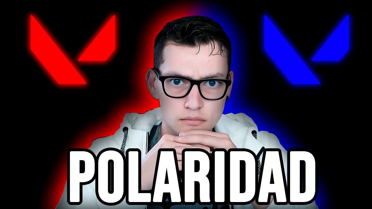 LA ESTRATEGIA DE LA POLARIDAD EN VALORANT || LAS 33 ESTRATEGIAS DE LA GUERRA DE ROBERT GREENE
