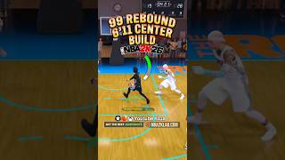NBA 2K26 99 Rebound Center Build 6’11