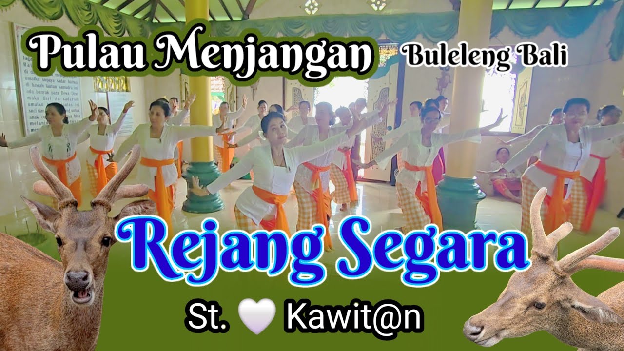 Tari Rejang Segara Pulau Menjangan Buleleng Bali St. 🤍 Kawit@n