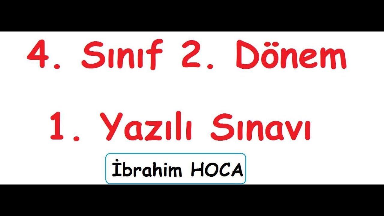 4 Sinif Matematik 2 Donem 1 Yazili Ornek 1 Youtube