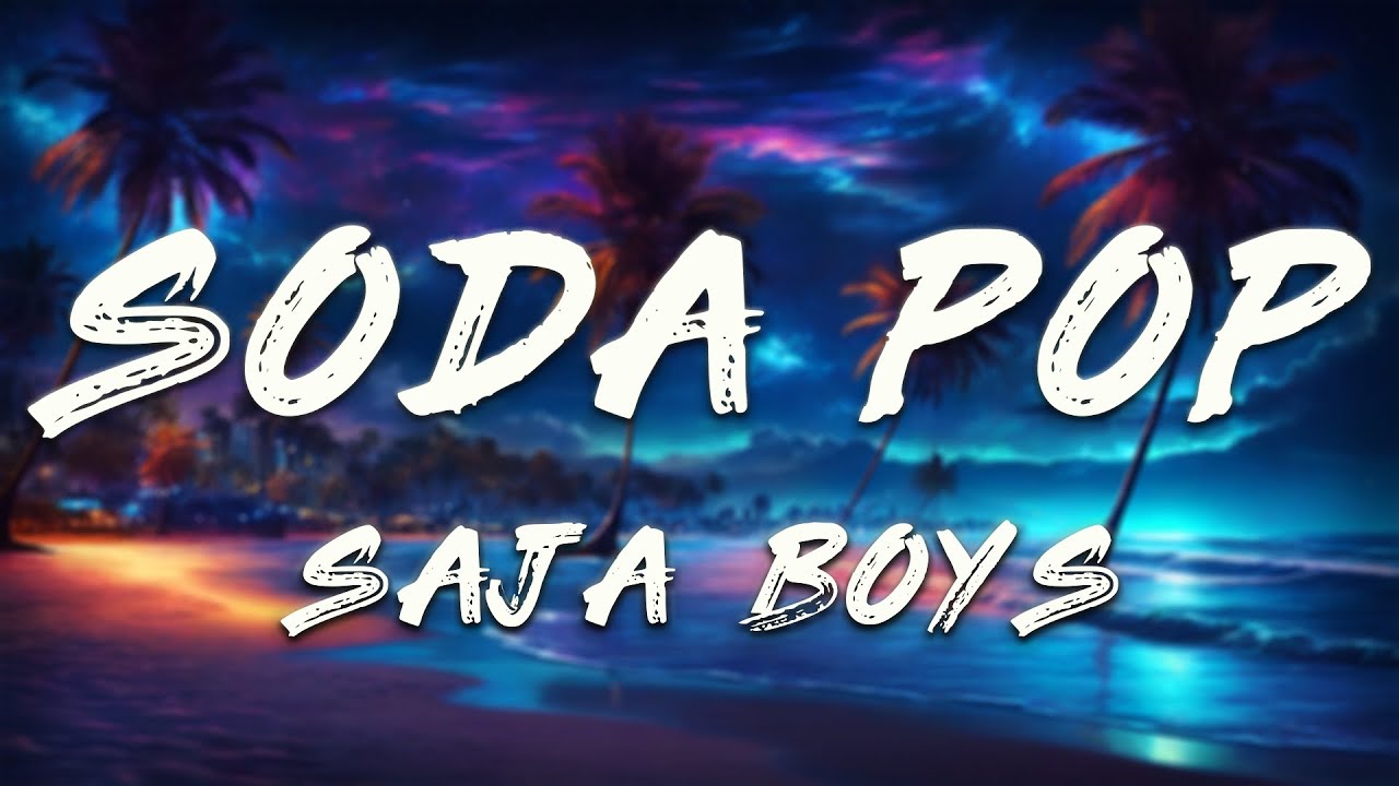Saja Boys - Soda Pop | K-Pop Demon Hunters Soundtrack