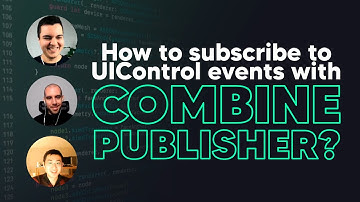 iOS DEV: How to subscribe to UIControl events with Combine Publisher? | ED Clips