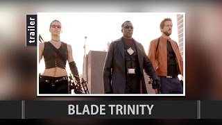 Blade Trinity 2004 Trailer