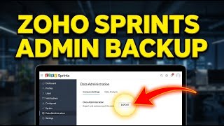 How to backup Zoho Sprints sprints with admin data export - Easy Tutorial screenshot 3
