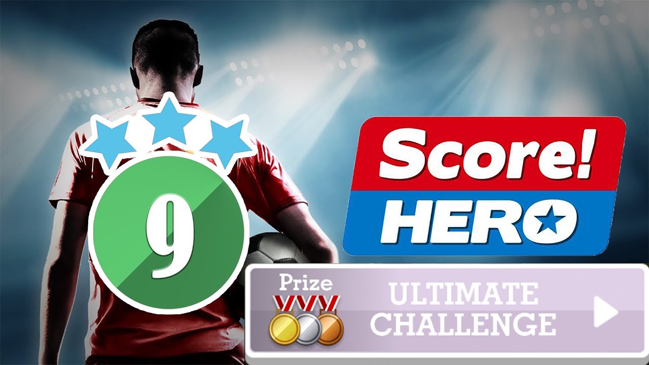 Score! Hero - ULTIMATE CHALLENGE Event - level 9 - 3 Stars