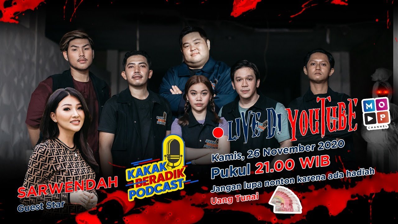 KAKAK BERADIK PODCAST - (PART 1) KBP X SARWENDAH - LIVE DARI BEKAS RUMAH SAKIT ANGKER SARANG POCONG.
