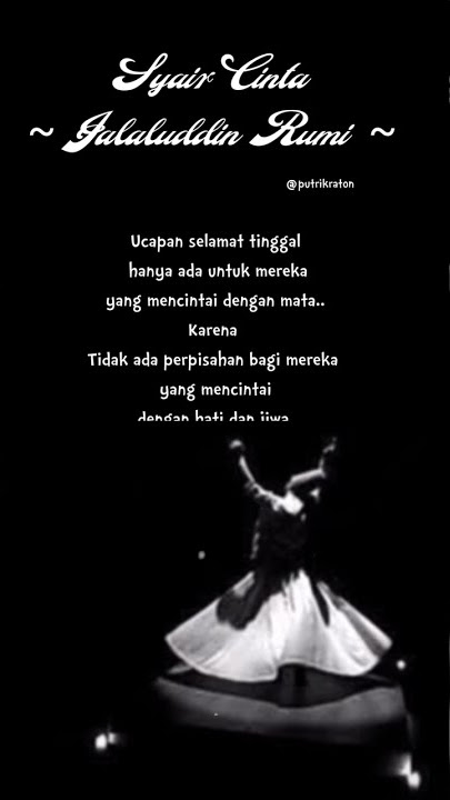Syair Cinta Jalaluddin Rumi yg Bikin Merinding // Story Wa 30'  #sufi#putrikraton#shorts#filsafat