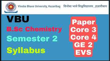 VBU B.Sc Chemistry Semester 2 syllabus | Chemistry honours | VBU Syllabus | Sk_Edutorial |