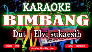 Karaoke  Bimbang Elvi Sukaesih Dut Kn7000  Dfc Record