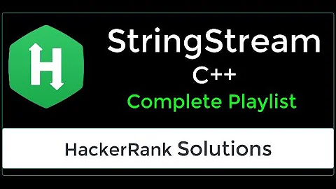 10 - StringStream | HackerRank Solution | C++ | Easy | Complete Playlist