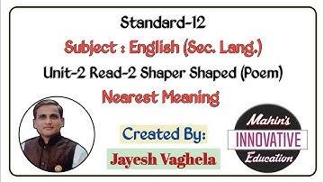 Std 12 l Unit-2 Read-2 l Shaper Shaped (Poem) l Mahin