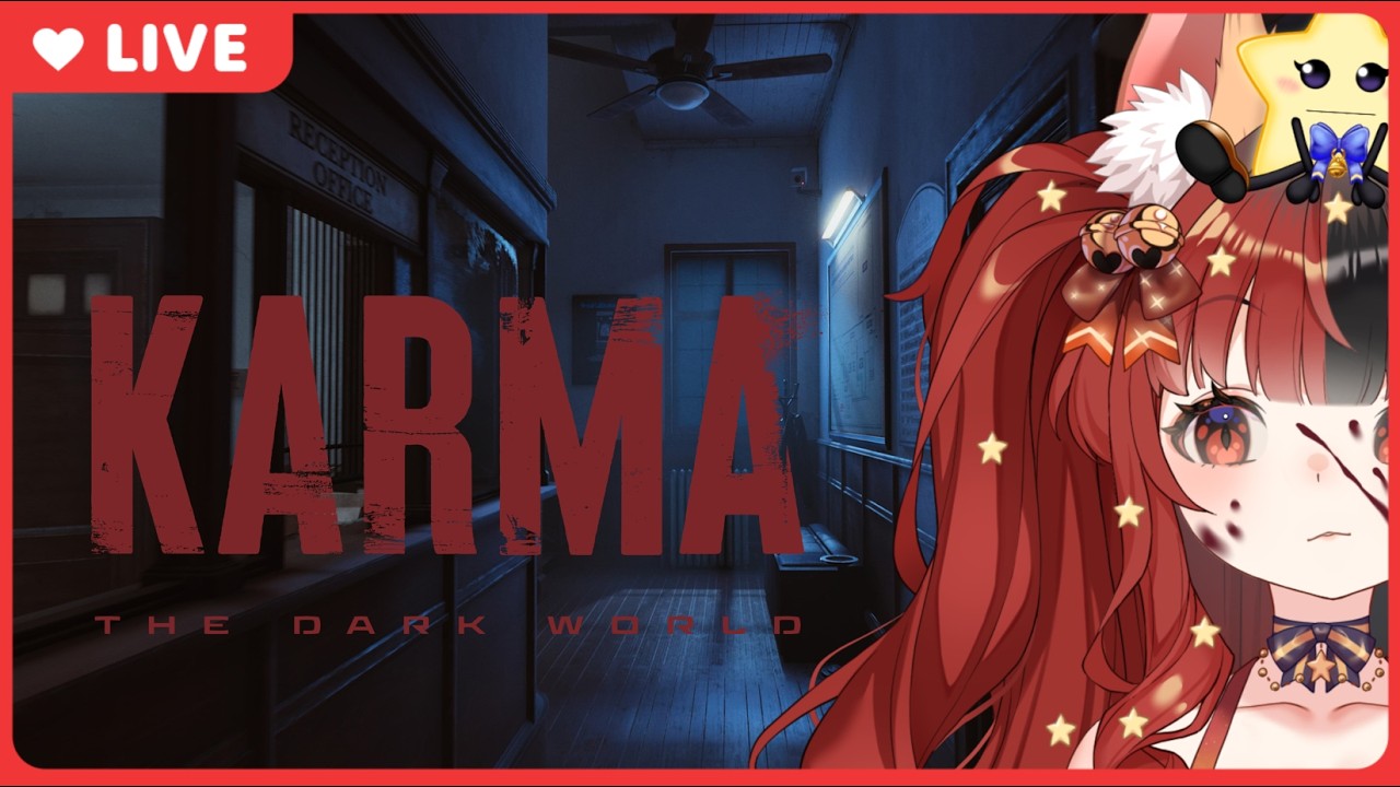 🔴 Karma : The Dark World PT 1