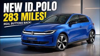 New Volkswagen ID Polo 283 Mile Range and Real Buttons Are Back