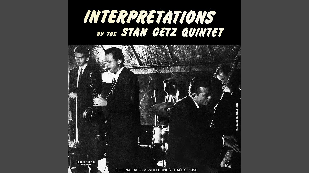 Stan Getz / スタン・ゲッツ / Interpretations By The Stan Getz 