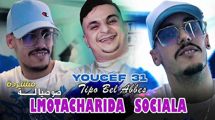 Cheb Youcef 31 Lmotacharida ( SOCIALA ) © Avec Tipo Bel Abbes | Clip Officiel 2025