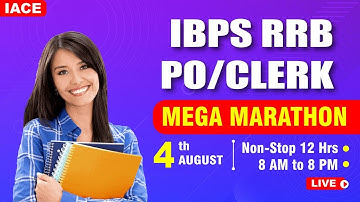 IBPS RRB PO/CLERK MEGA MARATHON || Non-Stop 12 Hrs - Live || 8 Am - 8 Pm || IACE