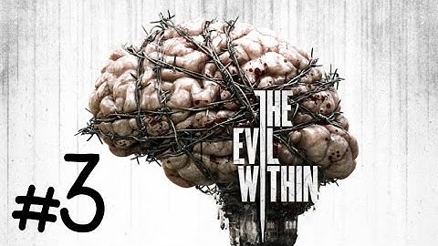 The Evil Within Walkthrough Gameplay Part 3 - Claws of the Horde (PS4)