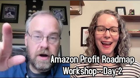 Mastering Amazon Sourcing Strategies - Amazon Roadmap Workshop Day 2