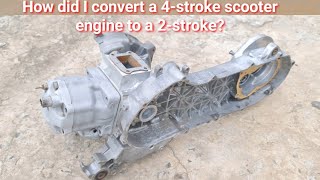 I turned a 4stroke scooter engine into a 2stroke