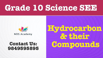 Hydrocarbon & their Compounds | Class 10 Science | SEE Science Preparation | Nepal Online School