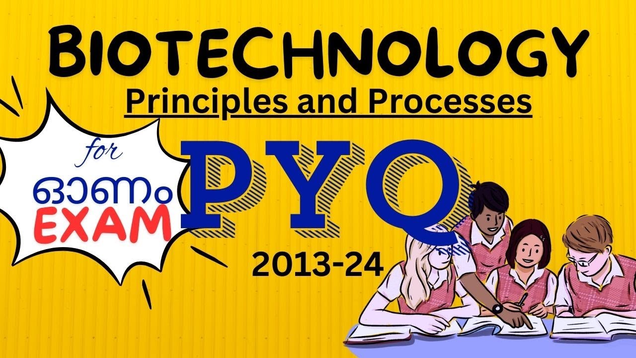 BIOTECHNOLOGY PREVIOUS YEAR QUESTION PAPER DISCUSSION | ONAM EXAM 2024 ...