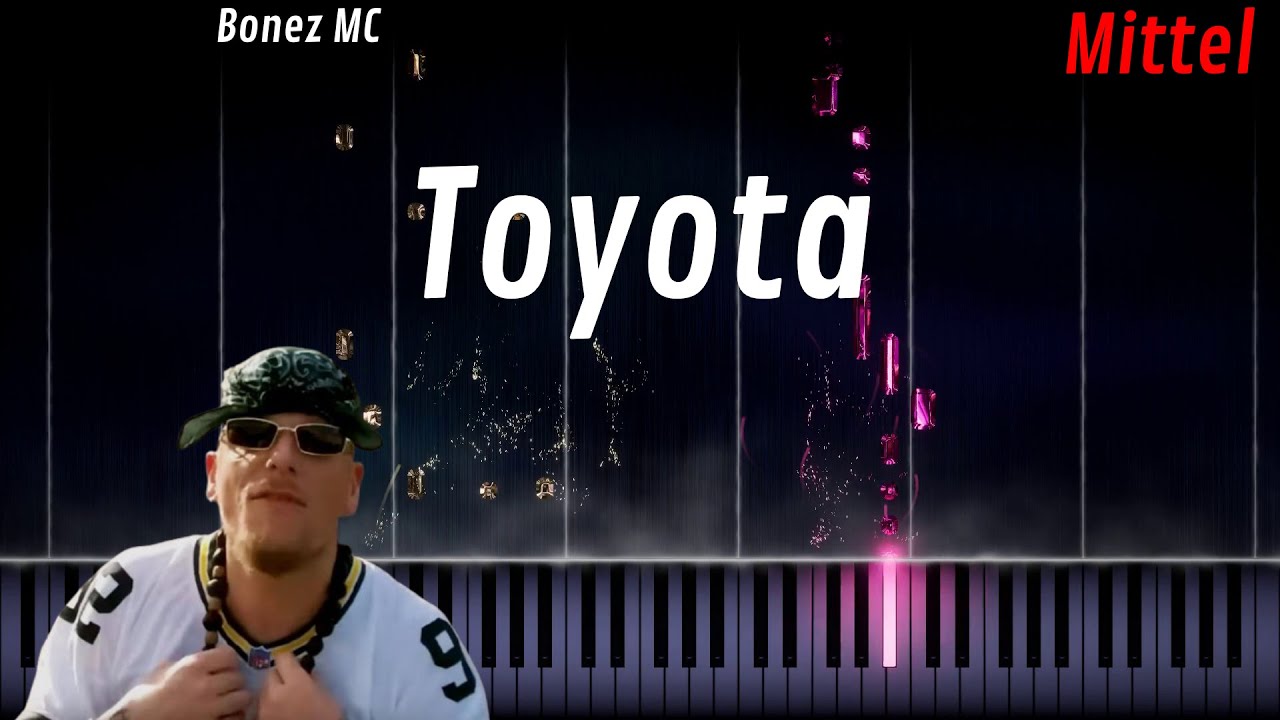 Bonez MC - Toyota (Klavier Tutorial)