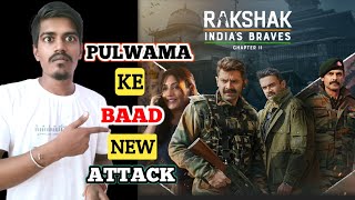 Rakshak India's Braves S2 Review| Abhishek Gupta Review