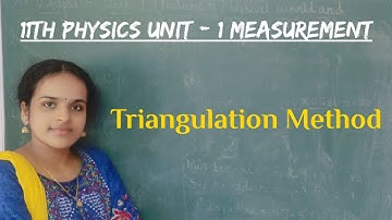 11th Physics - Triangulation Method