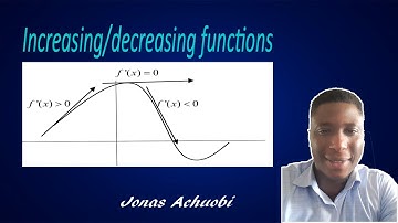 Increasing and Decreasing functions | Application of Calculus | part 1