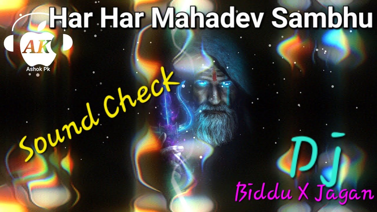 Har Har Mahadev (Sound Check Mix) Dj Rj Jagan X Dj Biddu Bhai