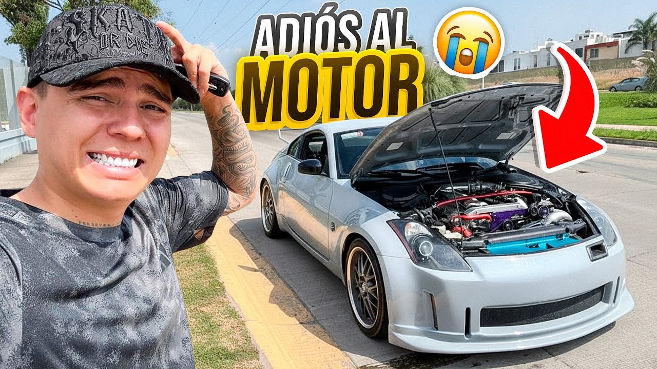 ADIÓS AL MOTOR DE MI 350z NO AGUANTO MÁS | ManuelRivera11