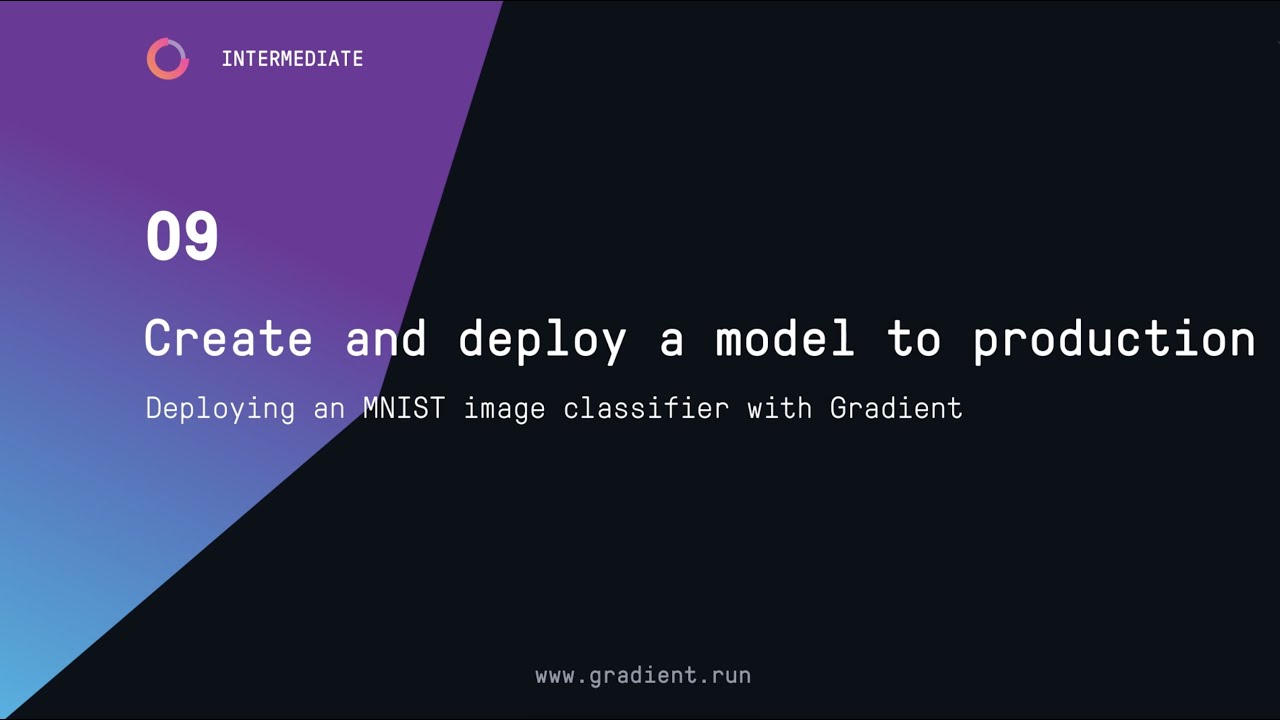 How to Create and Deploy a Model to Production Using Gradient: MNIST ...