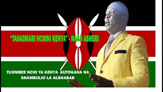 Kenya Kushambuliwa Na Alshabab-Nabii Asheri