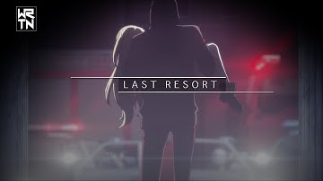 LAST RESORT Reloaded | AMV MEP | ft. Papa Roach