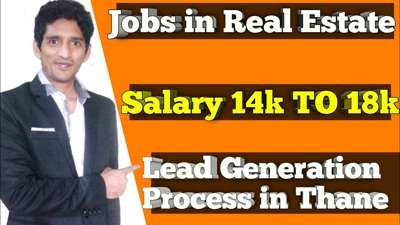 Jobs in Real Estate (Lead Generation Process) Jobs in thane 
