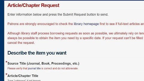 How to use the Interlibrary Loan Request Form