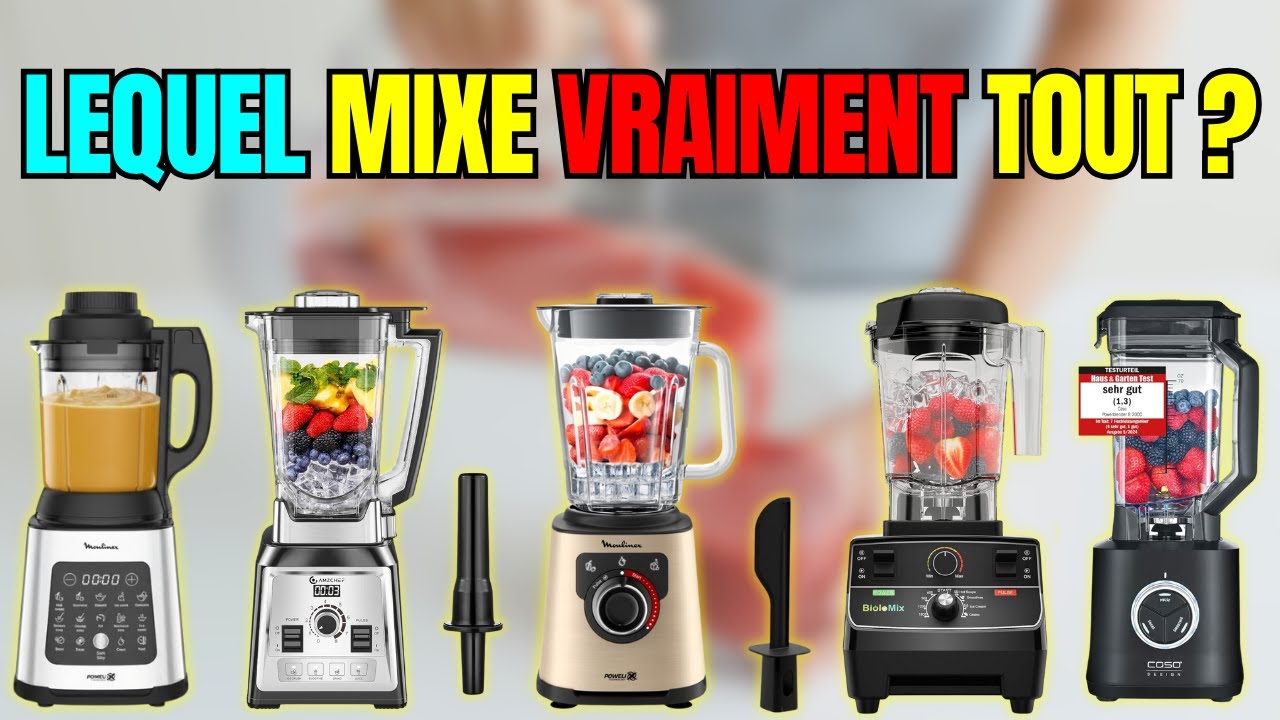 Top 5 meilleurs blenders 2025 : puissance, bruit, durabilité… lequel vaut vraiment le coup ?